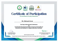 QEC Team virtually attended a 2 days International Conference on “Sustainable Development Goals to Improve the Quality of Education and Research in Higher Education Institutes” organized by Khwaja Fareed University of Engineering and Information Technology, Rahim Yar Khan on November 29th - 30th  2022.